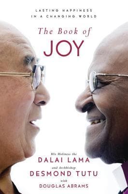 Cover of The Book of Joy: Lasting Happiness in a Changing World